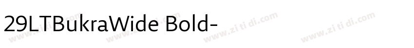 29LTBukraWide Bold字体转换
